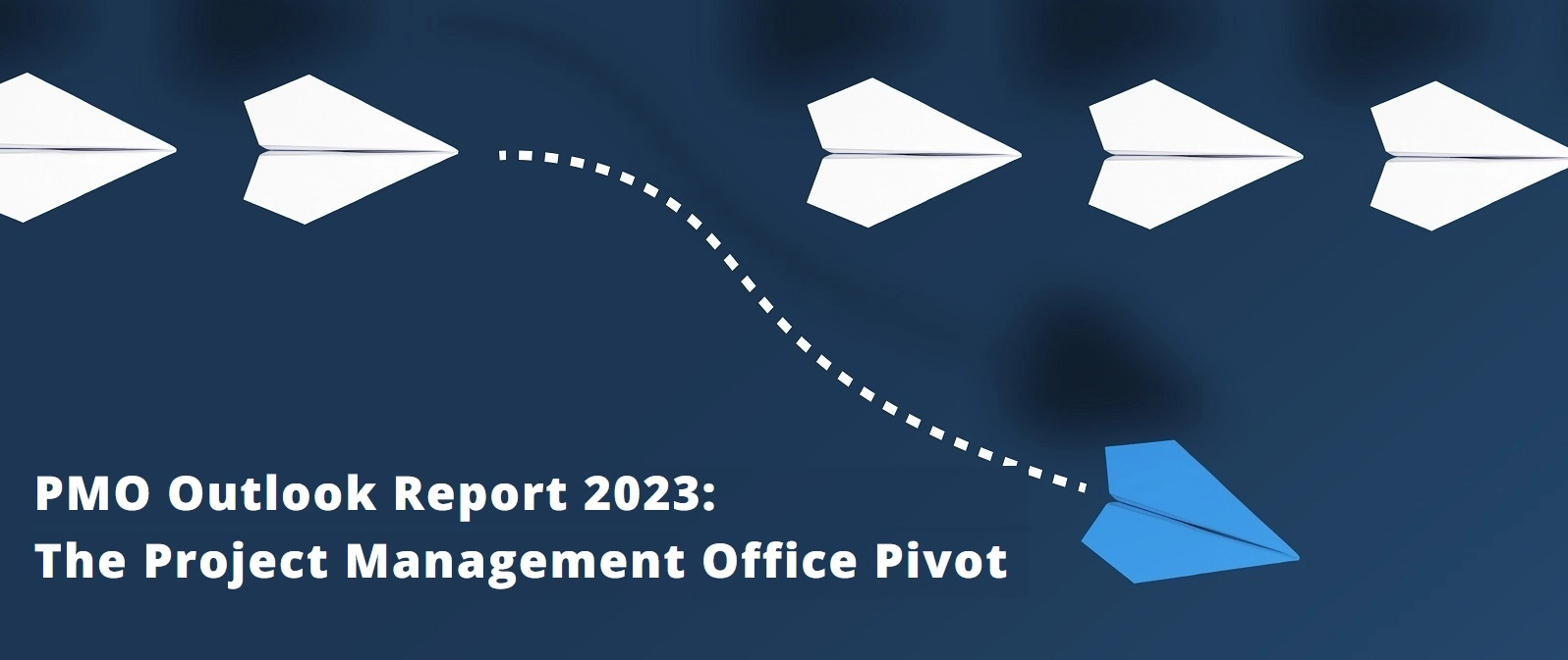 PMO Outlook Report 2023: The Project Management Office Pivot